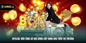 Hitclub: Nền Tảng Số Học Đẳng Cấp Hàng Đầu Trên Thị Trường