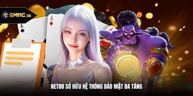Net88 sở hữu hệ thống bảo mật đa tầng